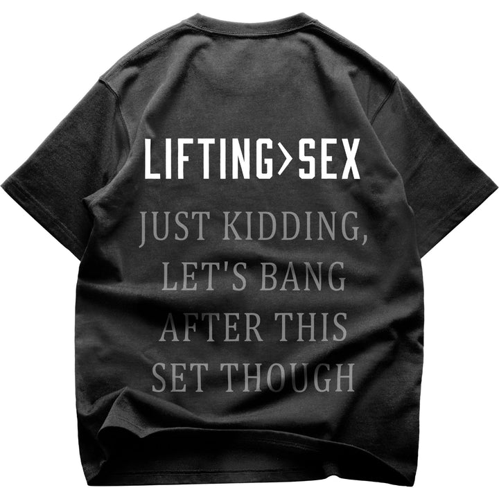 Lifting>sex (Backprint) Oversize Blast