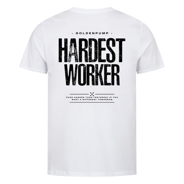Hardest Worker (Backprint) Shirt
