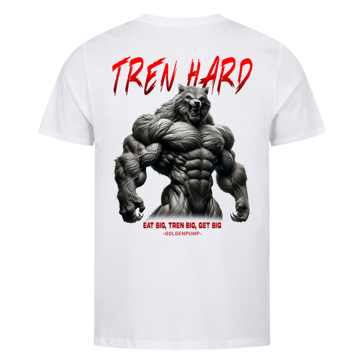 Tren Hard (Backprint) Shirt