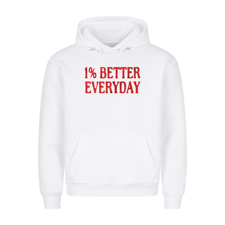 1% Better Everyday Hoodie