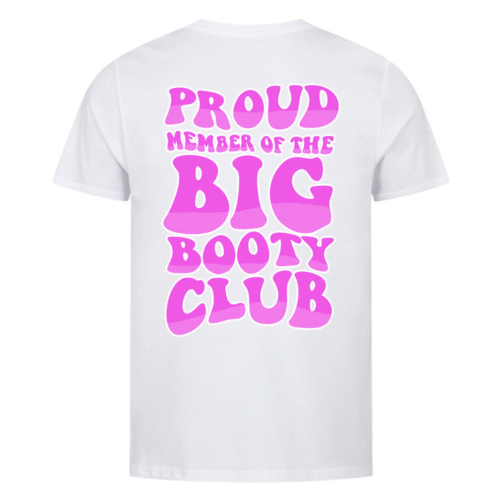 Big Booty (BACKPRINT) Shirt