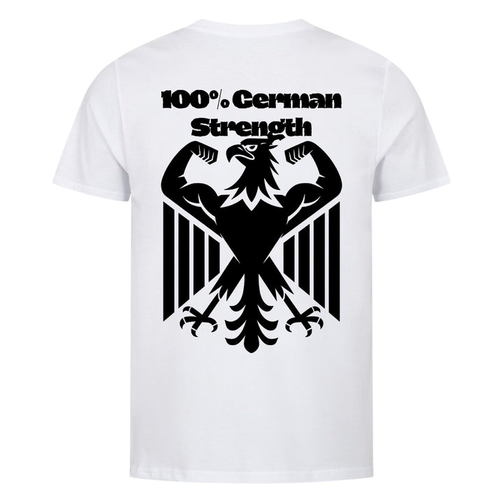 100% German Strength (Backprint) T-Shirt