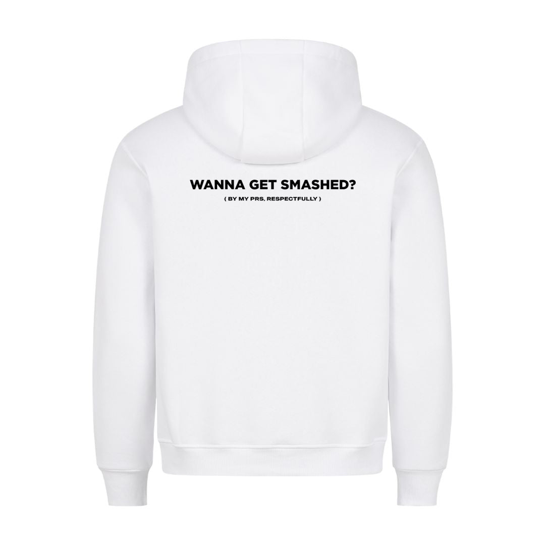 Wanna Get Smashed (Backprint) Hoodie