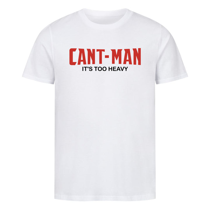 Can't-Man Shirt