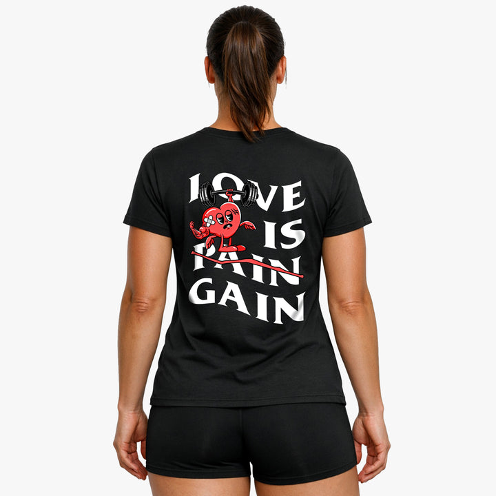 Love is Gain (Backprint) Shirt