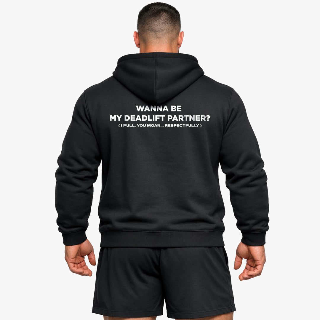 Wanna Be My Deadlift Partner (Backprint) Hoodie