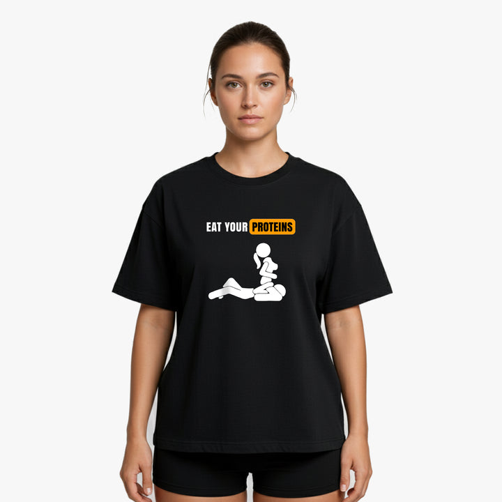 Eat Your Proteins Oversized Shirt