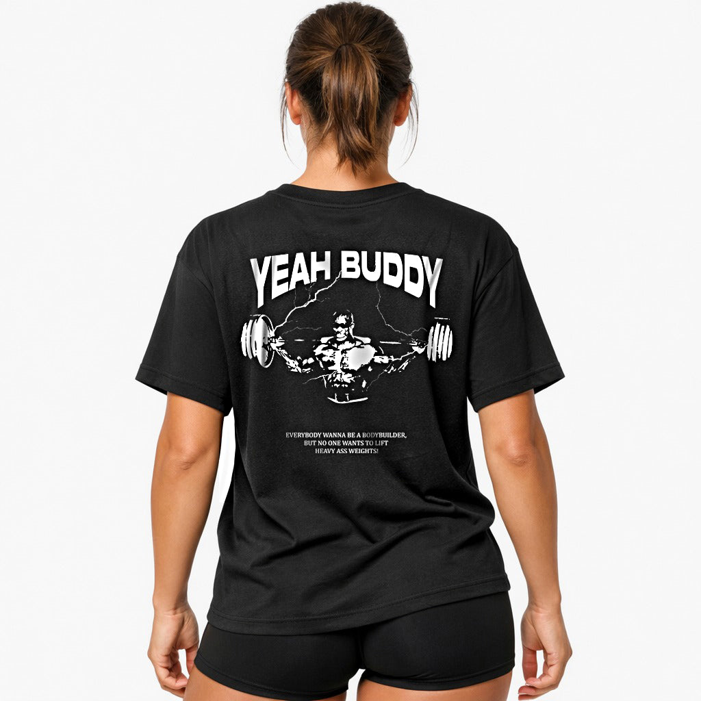 Yeah buddy (Backprint) Oversize Blast