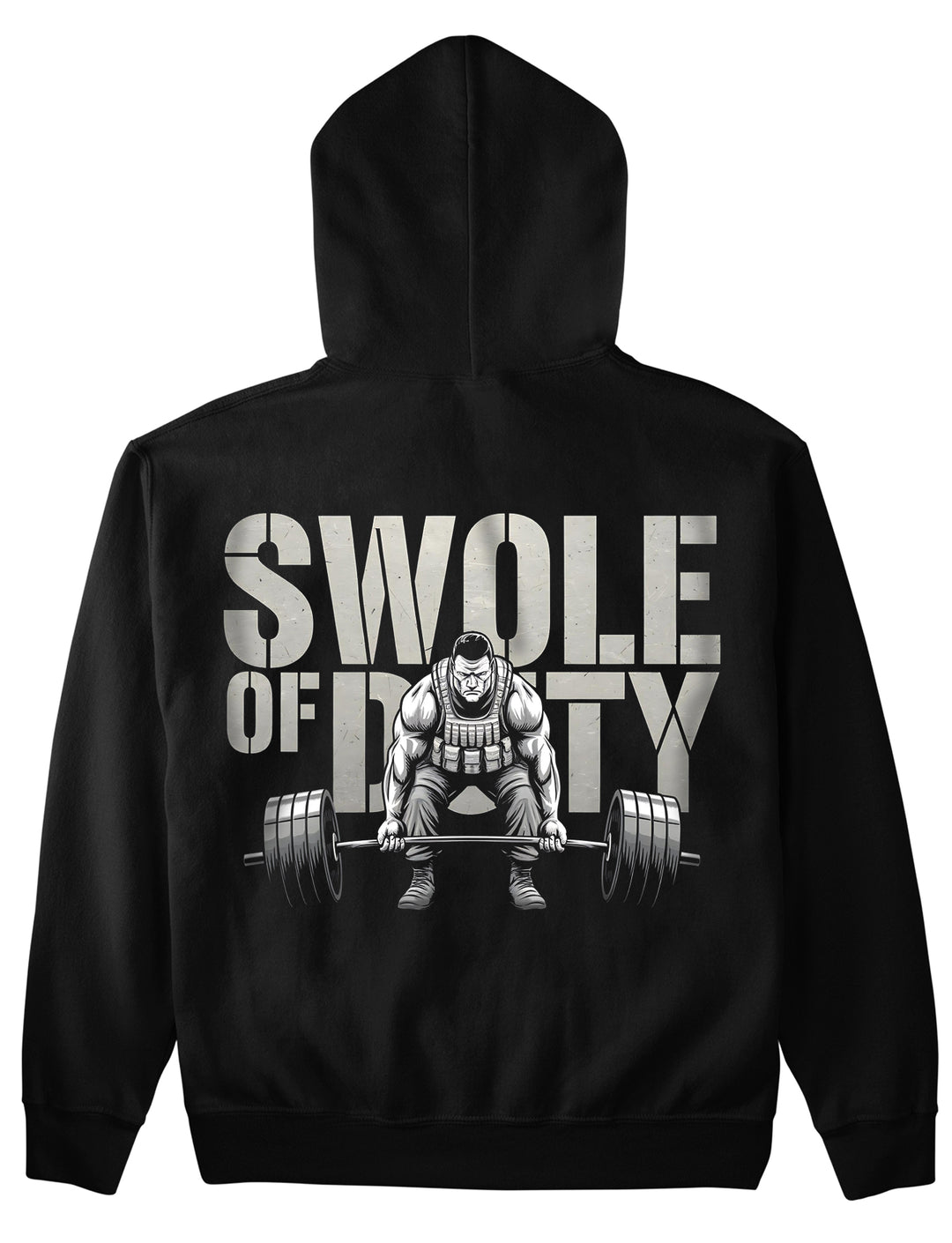 Swole of Duty (Backprint) Hoodie