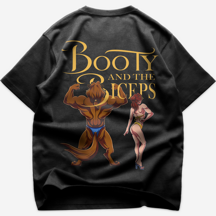 Booty and the Biceps (Backprint) Oversized Shirt