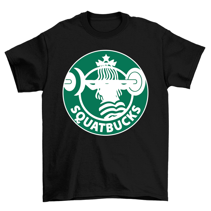 Squatbucks Shirt